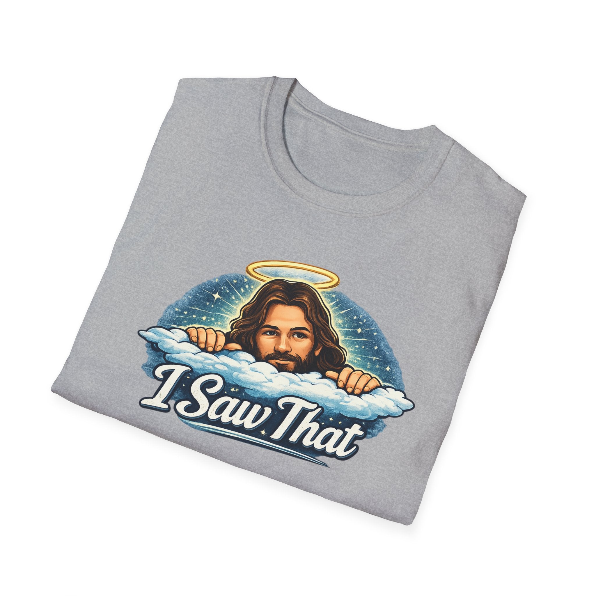 Jesus 'I Saw That' T-Shirt — Funny Christian Graphic Tee