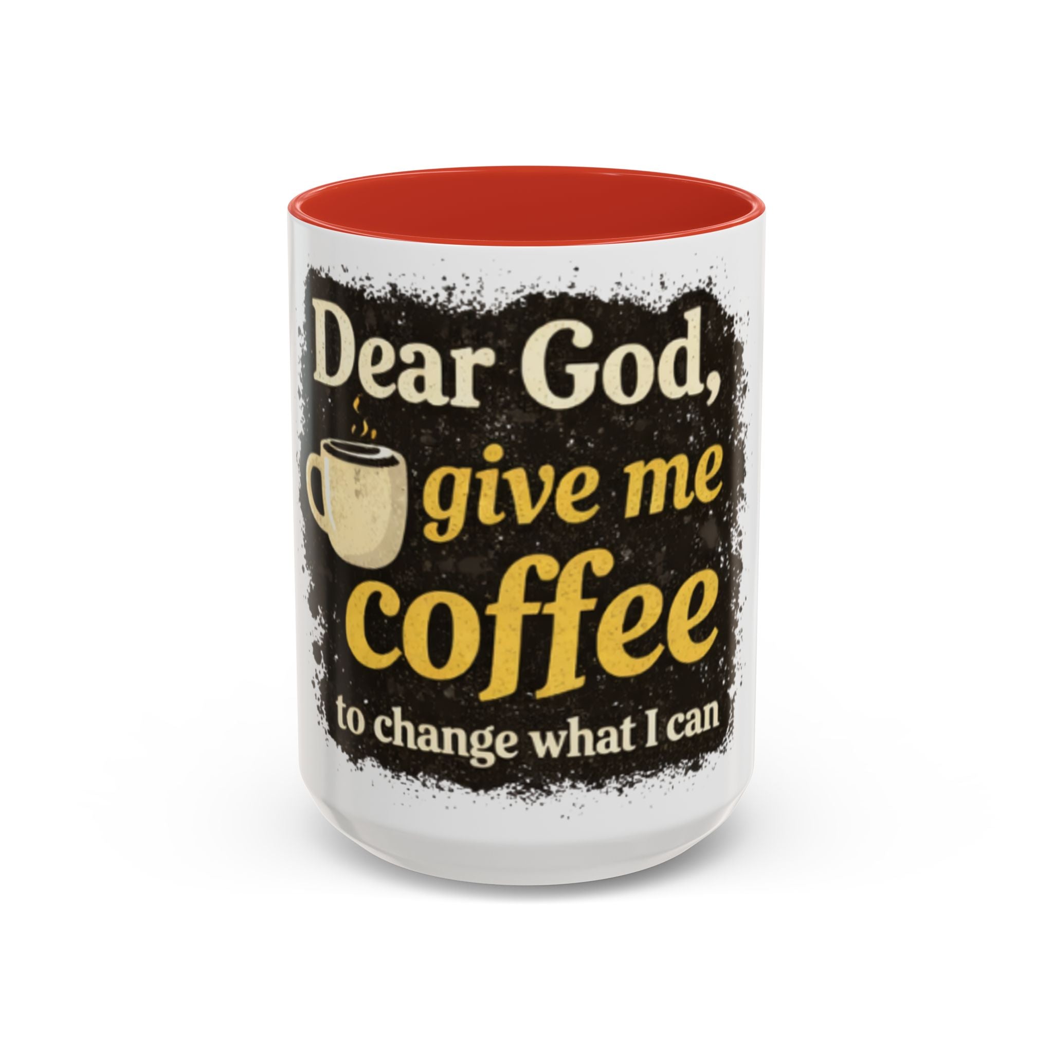 Dear God Give Me Coffee Accent Mug – Christian Coffee Lover 11/15oz