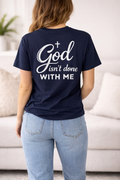 God Isn't Done With Me T-Shirt