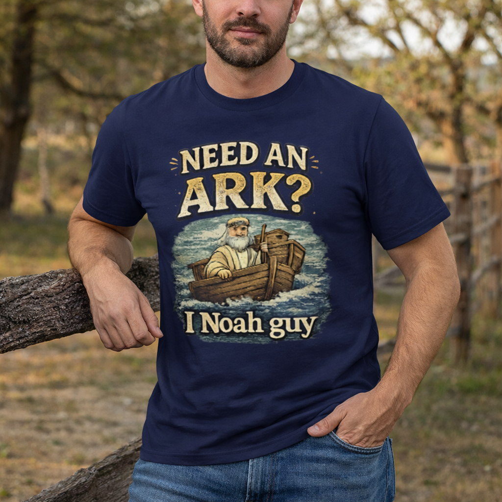 Noah Pun T-Shirt - "Need an Ark? I Noah Guy" Christian Humor Tee