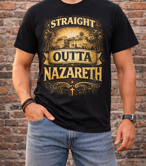 Straight Outta Nazareth T-Shirt — Vintage Religious Travel Tee