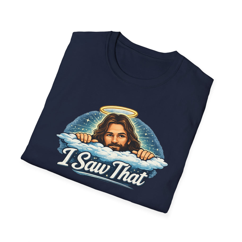 Jesus 'I Saw That' T-Shirt — Funny Christian Graphic Tee