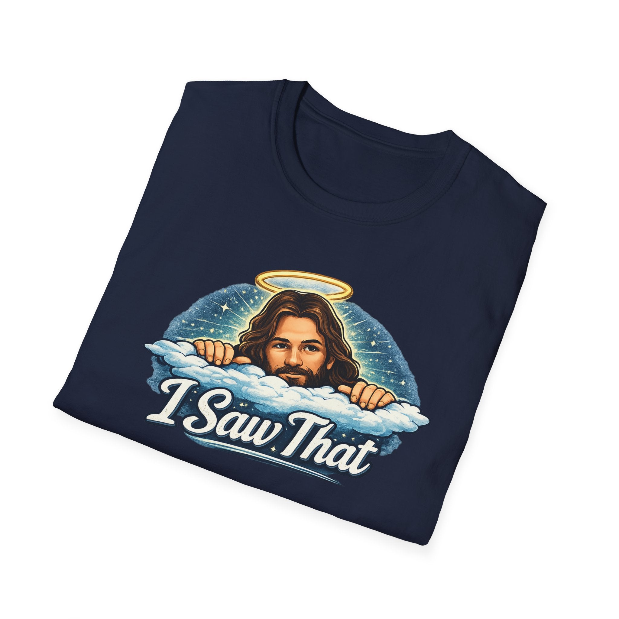 Jesus 'I Saw That' T-Shirt — Funny Christian Graphic Tee