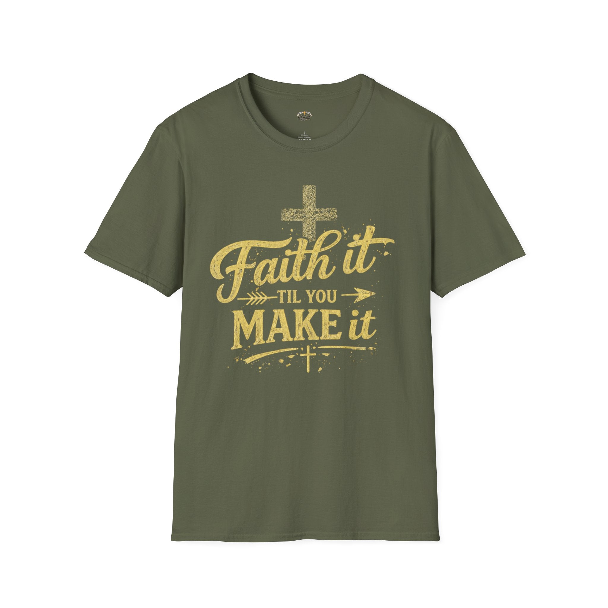 Faith It Till You Make It T-Shirt — Inspirational Christian Graphic Tee