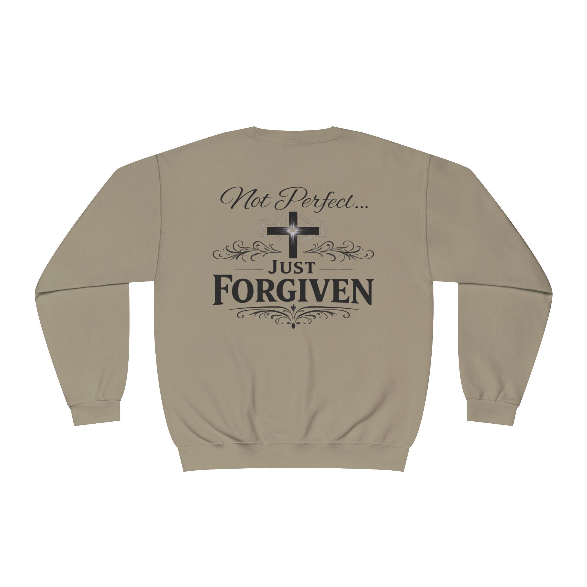 Crewneck Sweatshirt - "Not Perfect... Just Forgiven" Christian Cross Pullover